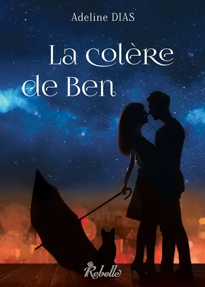 La confrérie des chats de gouttière. Vol. 2. La colère de Ben