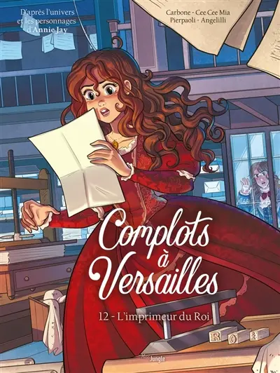 Complots à Versailles. Vol. 12. L'imprimeur du roi