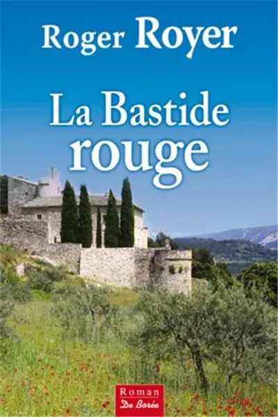 La bastide rouge