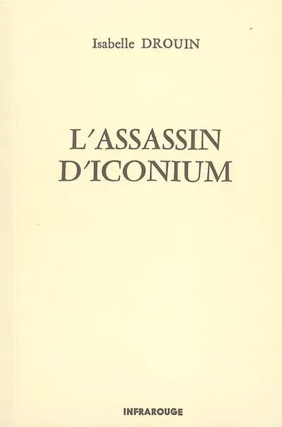 L'assassin d'Iconium