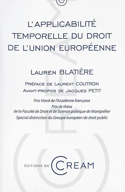 L'applicabilité temporelle du droit de l'Union européenne