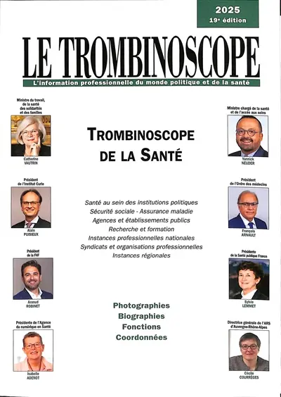 Trombinoscope de la santé 2025 : photographies, biographies, fonctions, coordonnées
