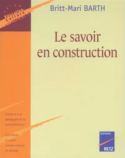 Le savoir en construction