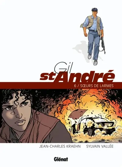 Gil St-André. Vol. 6. Soeurs de larmes