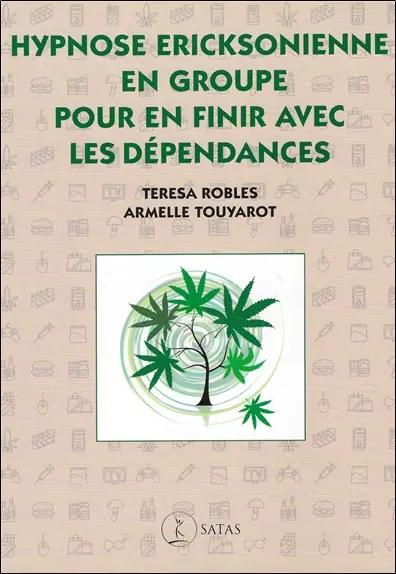 Hypnose ericksonienne en groupe pour en finir avec les dépendances