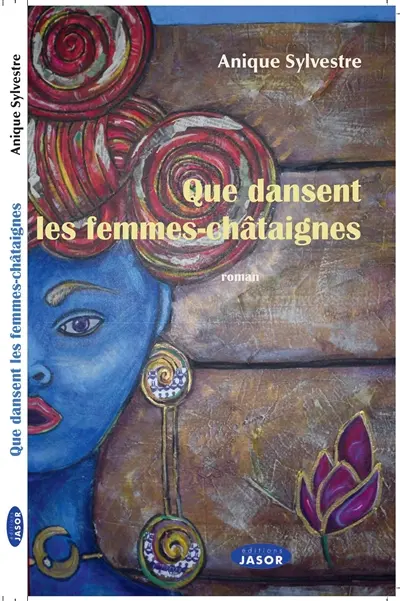 Que dansent les femmes-châtaignes