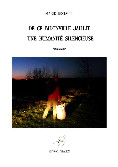 De ce bidonville jaillit une humanité silencieuse