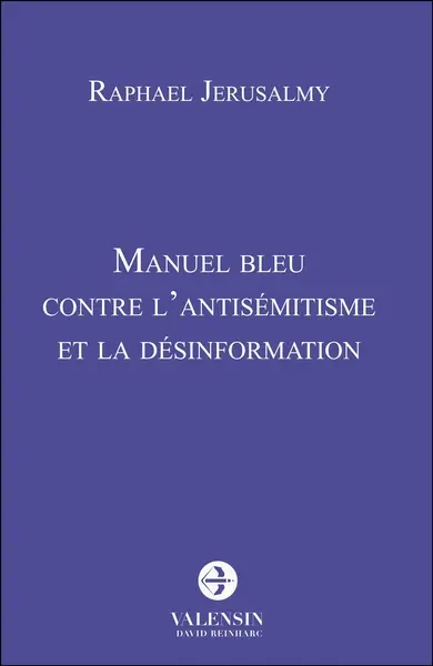Manuel bleu contre l'antisémitisme et la désinformation