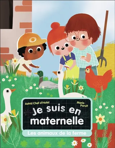 Je suis en maternelle. Vol. 8. Les animaux de la ferme