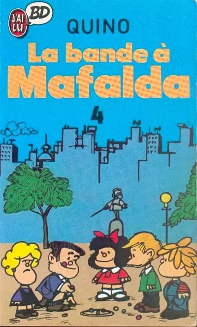 Mafalda. Vol. 4. La bande à Mafalda