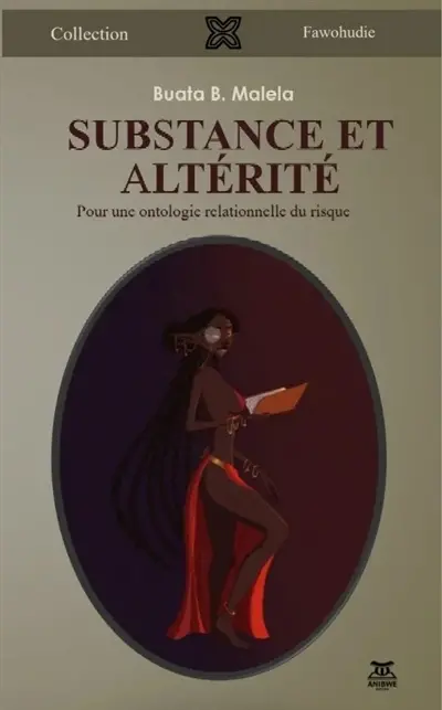 Substance et altérité : pour une ontologie relationnelle au risque