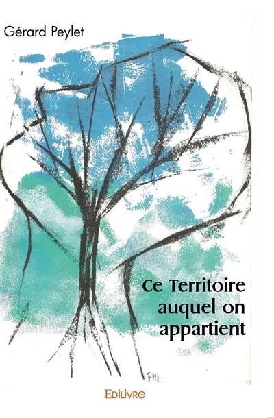 Ce territoire auquel on appartient