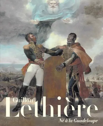 Guillon Lethière : né à la Guadeloupe