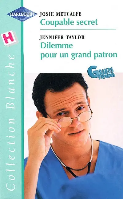 Coupable secret. Dilemme pour un grand patron