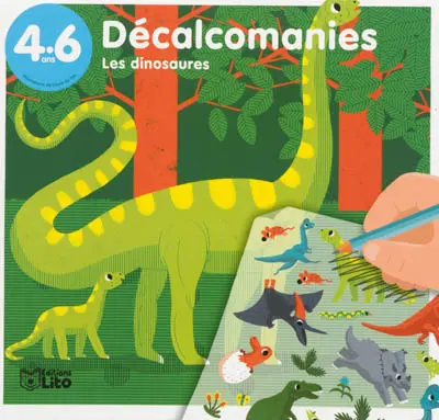 Les dinosaures, 4-6 ans