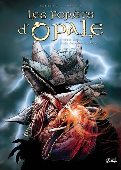 Les forêts d'Opale. Onze racines. Le sortilège du pontife