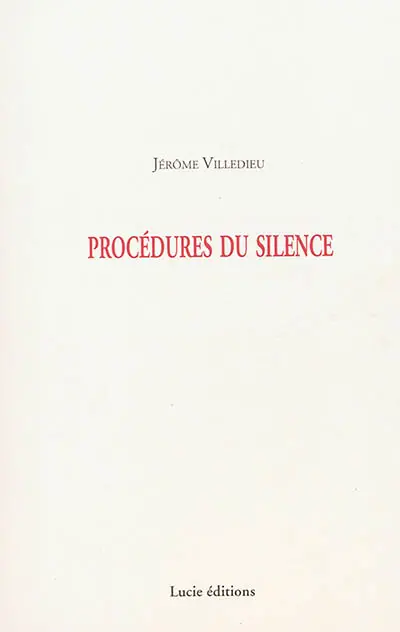 Procédures du silence