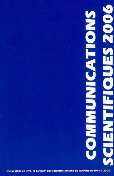 24es Journées internationales de mises au point en anesthésie-réanimation : Paris, 9 et 10 juin 2006, communications scientifiques MAPAR 2006