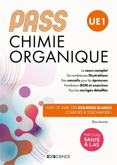 Chimie organique, Pass, UE1 : Parcours santé & L.AS