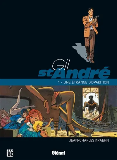 Gil St-André. Vol. 1. Une étrange disparition (48 h BD 2026)