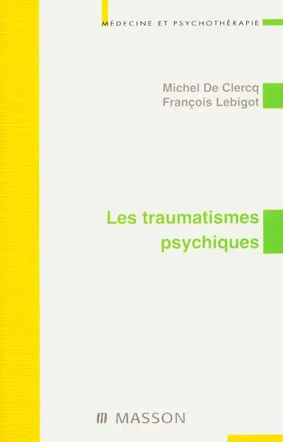 Les traumatismes psychiques