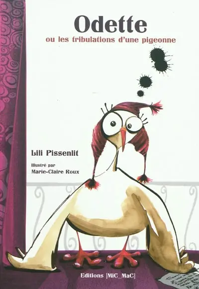 Odette ou Les tribulations d'une pigeonne