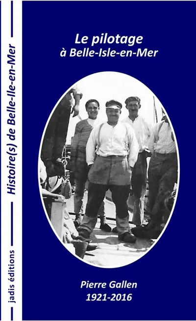 Le pilotage à Belle-Isle-en-Mer