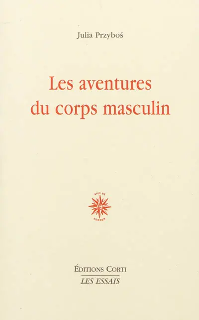 Les aventures du corps masculin