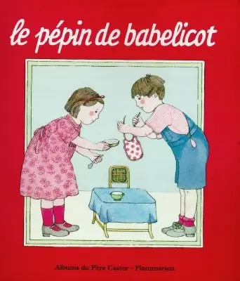 Le pépin de Babelicot