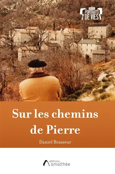 Sur les chemins de Pierre