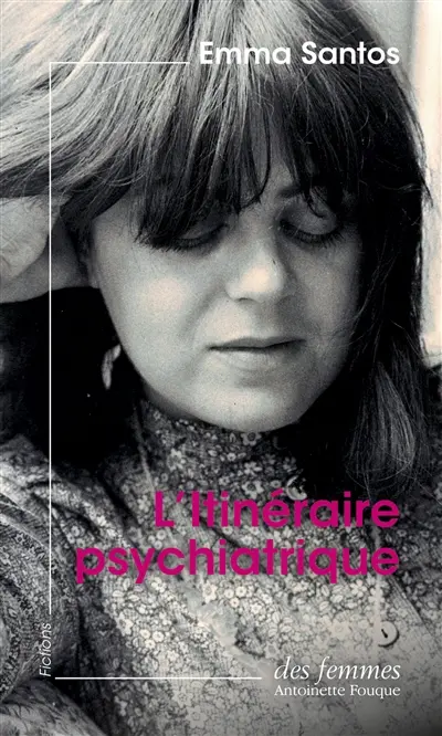 L'itinéraire psychiatrique