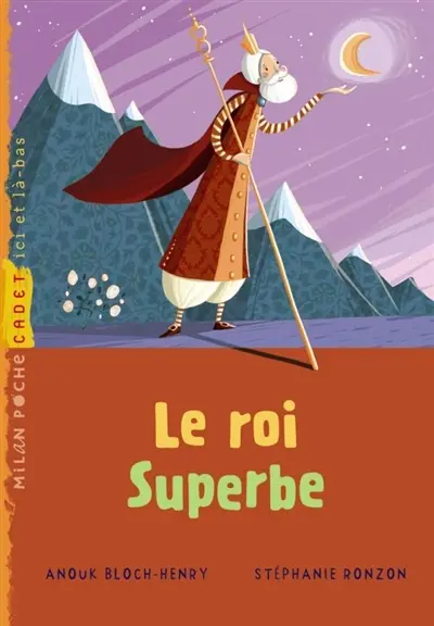 Le roi Superbe