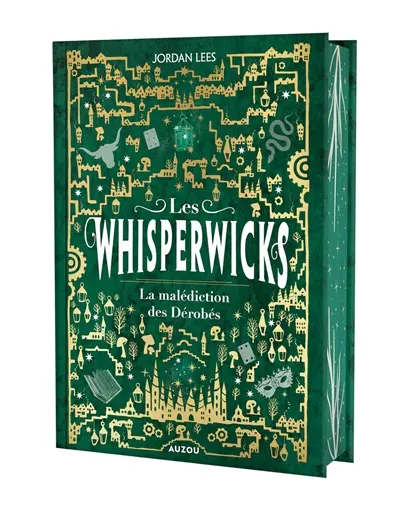 Les whisperwicks. Vol. 2. La malédiction des Dérobés
