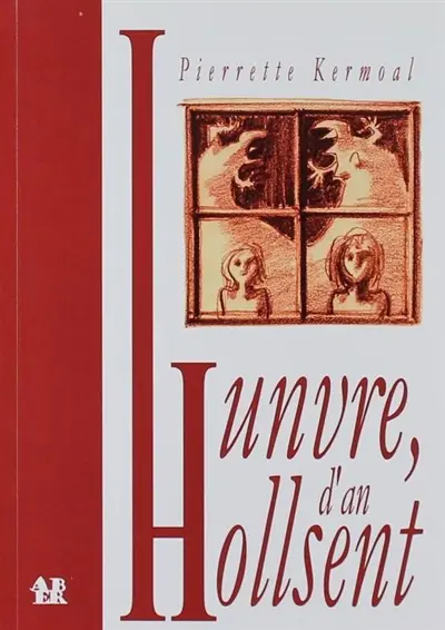 Hunvre, d'an hollsent