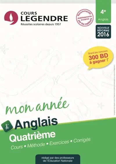 Mon année d'anglais 4e : cours, méthode, exercices, corrigés