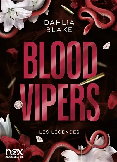 Les légendes. Blood Vipers
