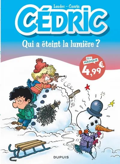 Cédric. Vol. 17. Qui a éteint la lumière ?