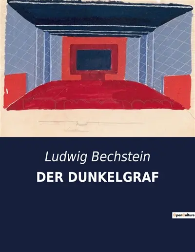 DER DUNKELGRAF : Ein historischer Roman über Familienkonflikte und Erbschaftsstreitigkeiten