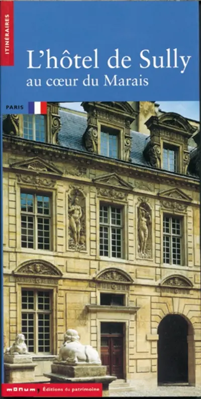 L'hôtel de Sully, au coeur du Marais