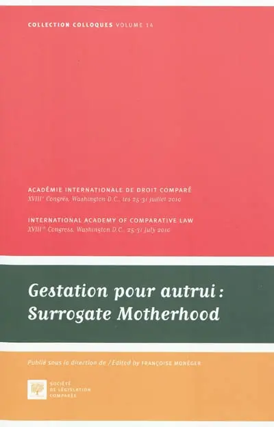 Gestation pour autrui. Surrogate motherhood