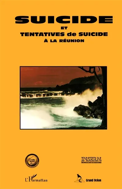 Suicides et tentatives de suicide à la Réunion : épidémiologie, anthropologie, abord socio-culturel, essai de prévention