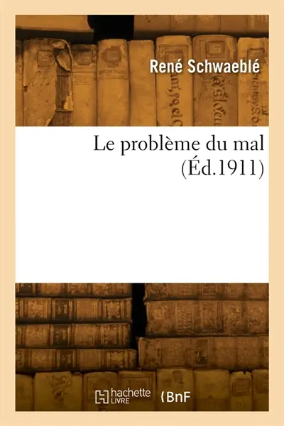 Le problème du mal
