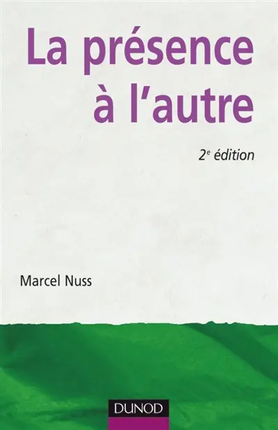 La présence à l'autre : accompagner les personnes en situation de dépendance
