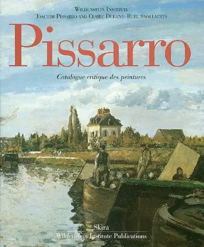 Pissarro : catalogue critique des peintures
