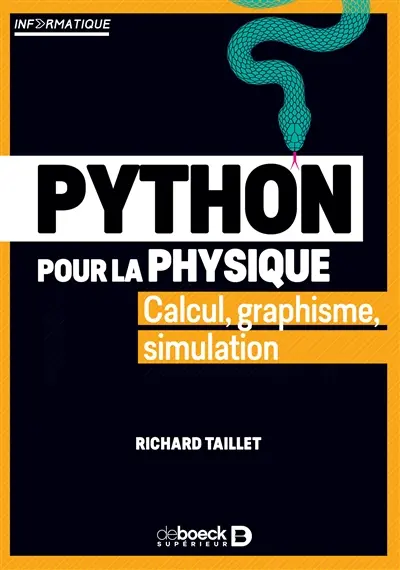 Python pour la physique : calcul, graphisme, simulation