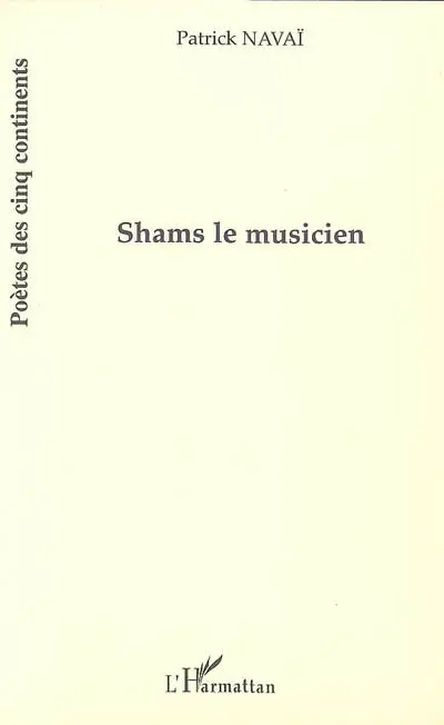 Shams le musicien