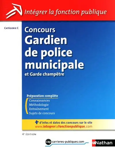 Concours gardien de police municipale et garde-champêtre : catégorie C