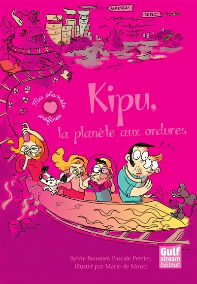 Kipu : la planète aux ordures