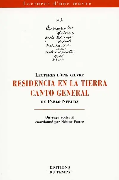 Residencia en la tierra et Canto general de P. Neruda