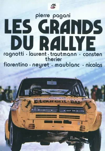 Les grands du rallye. Vol. 2